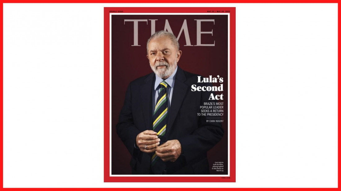 RECONHECIMENTO INTERNACIONAL: Revista mais importante do mundo coloca Lula na capa; reportagem deve causar ciumeiras e 