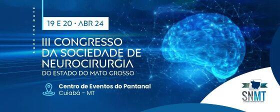 III Congresso da Sociedade de Neurocirurgia será realizado em Cuiabá