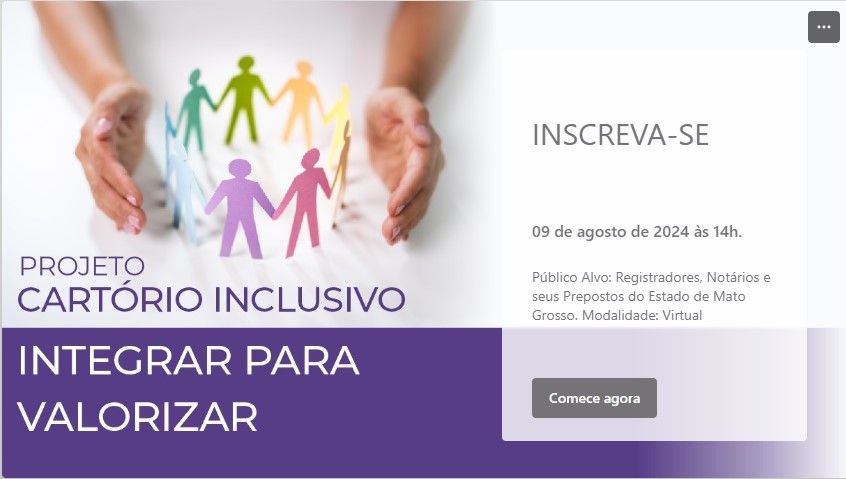 Corregedoria promove treinamento sobre Projeto Cartório Inclusivo