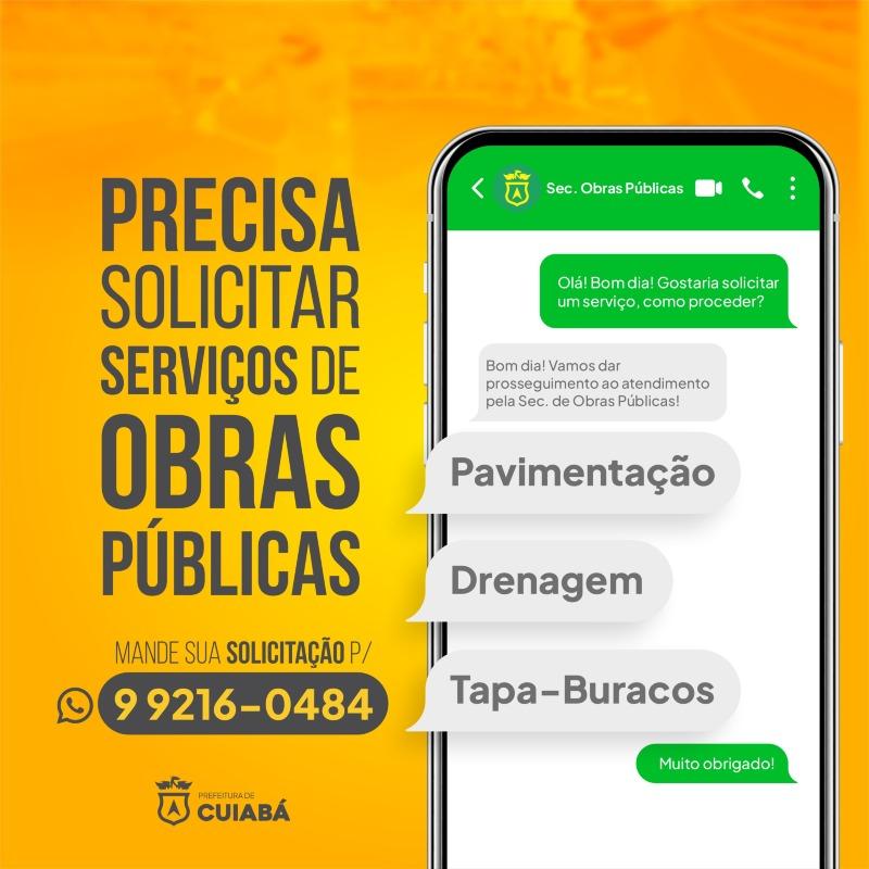 Prefeitura de Cuiabá lança Zap Obras para facilitar solicitações de serviços públicos