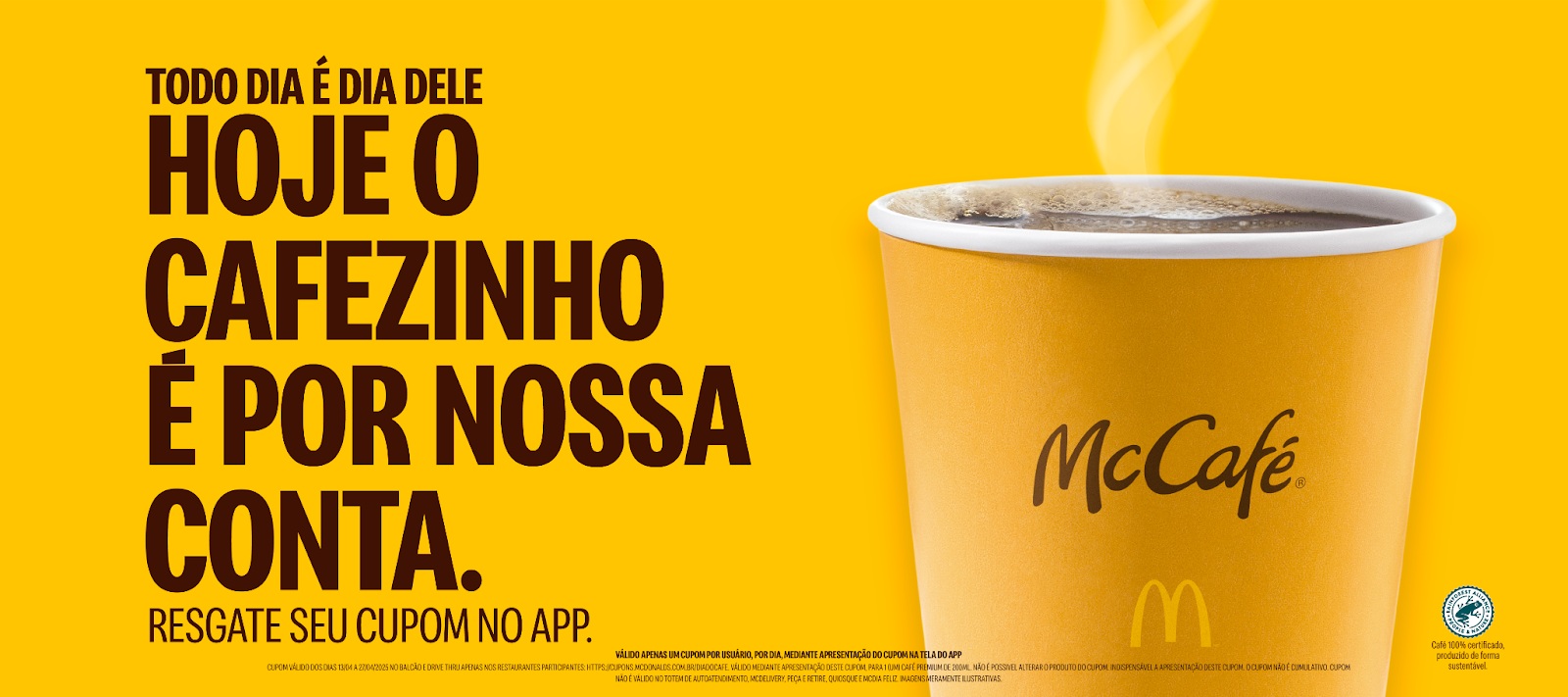 McDonald’s oferece café grátis em restaurantes de todo o Brasil