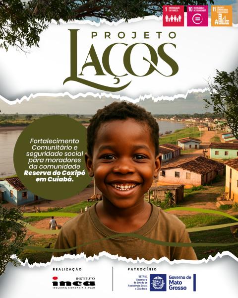 Projeto “Laços” leva oficinas e mutirão de serviços à comunidade da Reserva do Coxipó, em Cuiabá