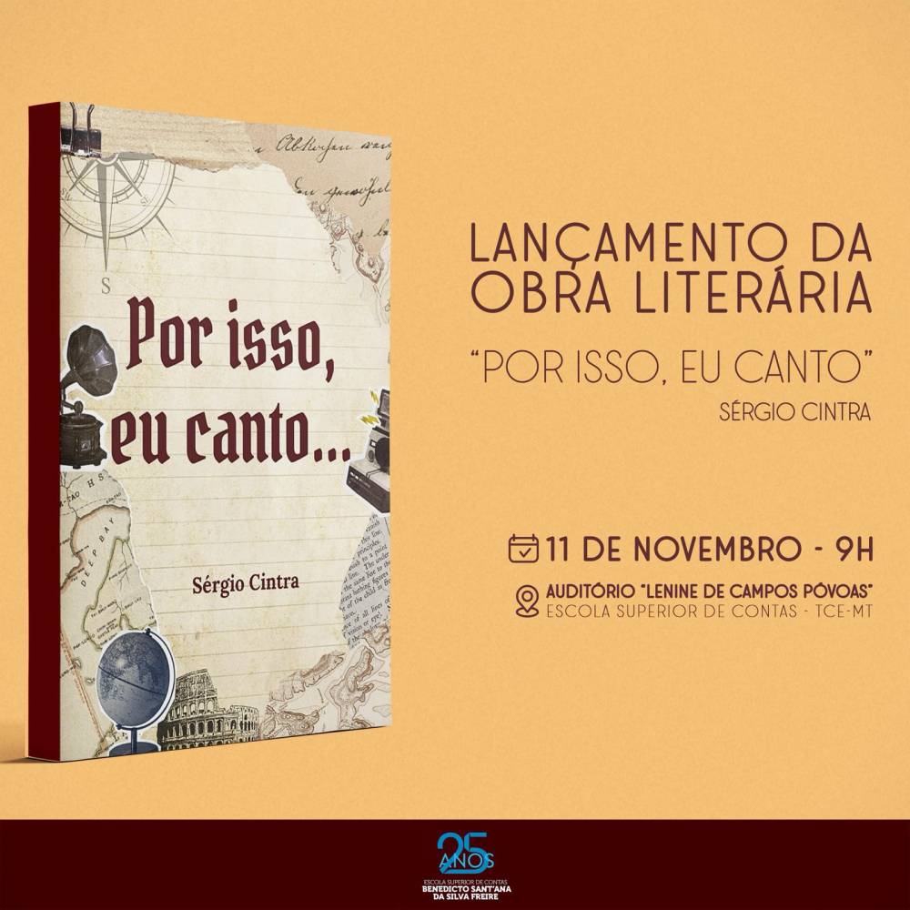 Livro “Por isso, eu canto...” será lançado no TCE-MT nesta terça-feira (11)