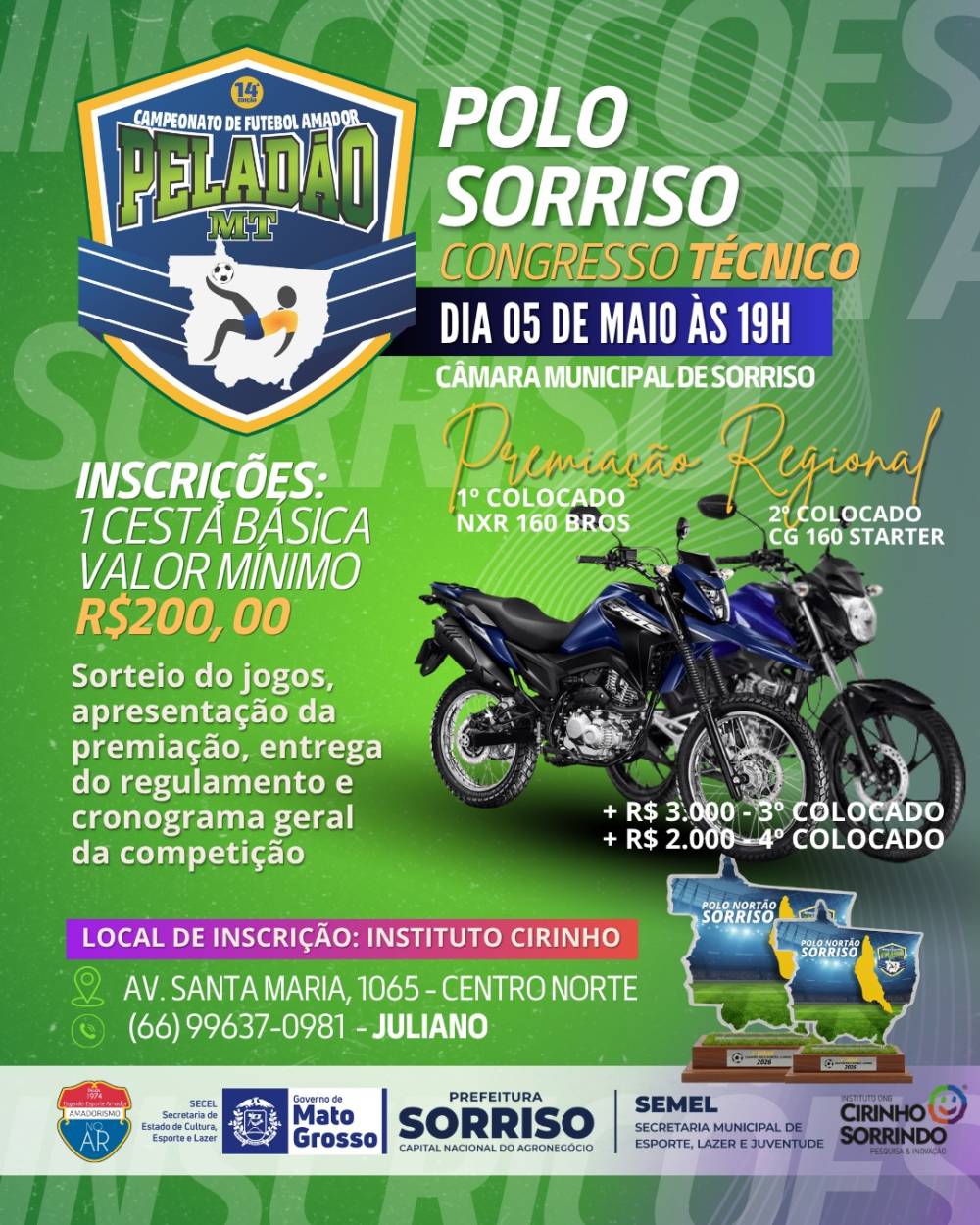 Peladão Nortão 2025/26 em Sorriso encerra inscrições no dia 3 de maio