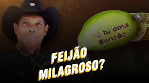 FEIJÃO MÁGICO: MPF pede retirada do ar de vídeos de líder de Igreja que vende sementes com promessa de cura da Covid